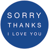 Sorry Thanks I Love You logo