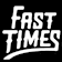 Fast Times