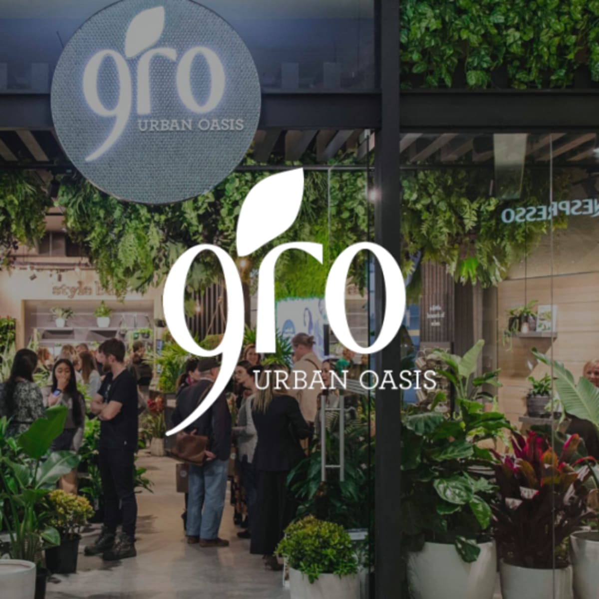 Gro Urban Oasis