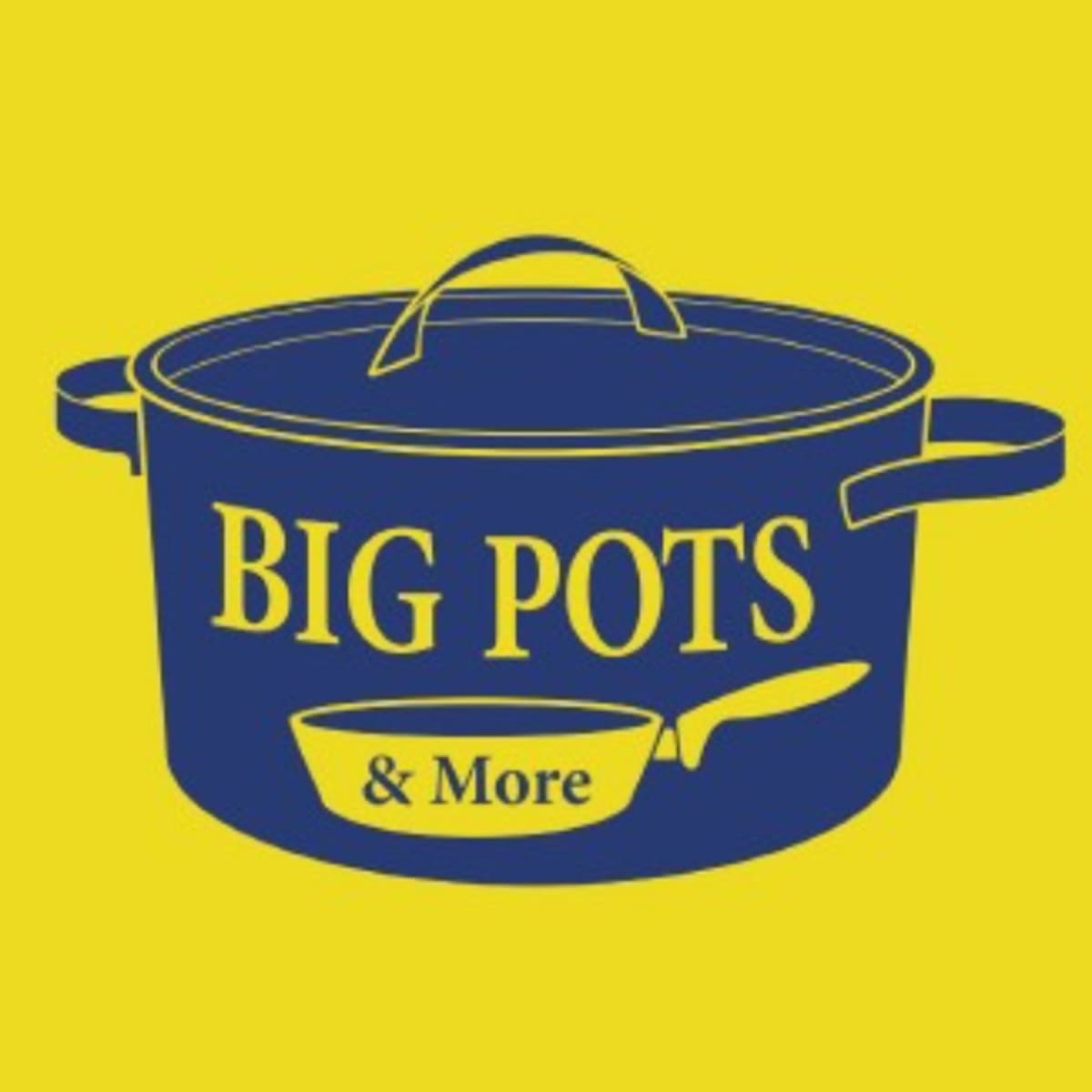 Big Pots & More