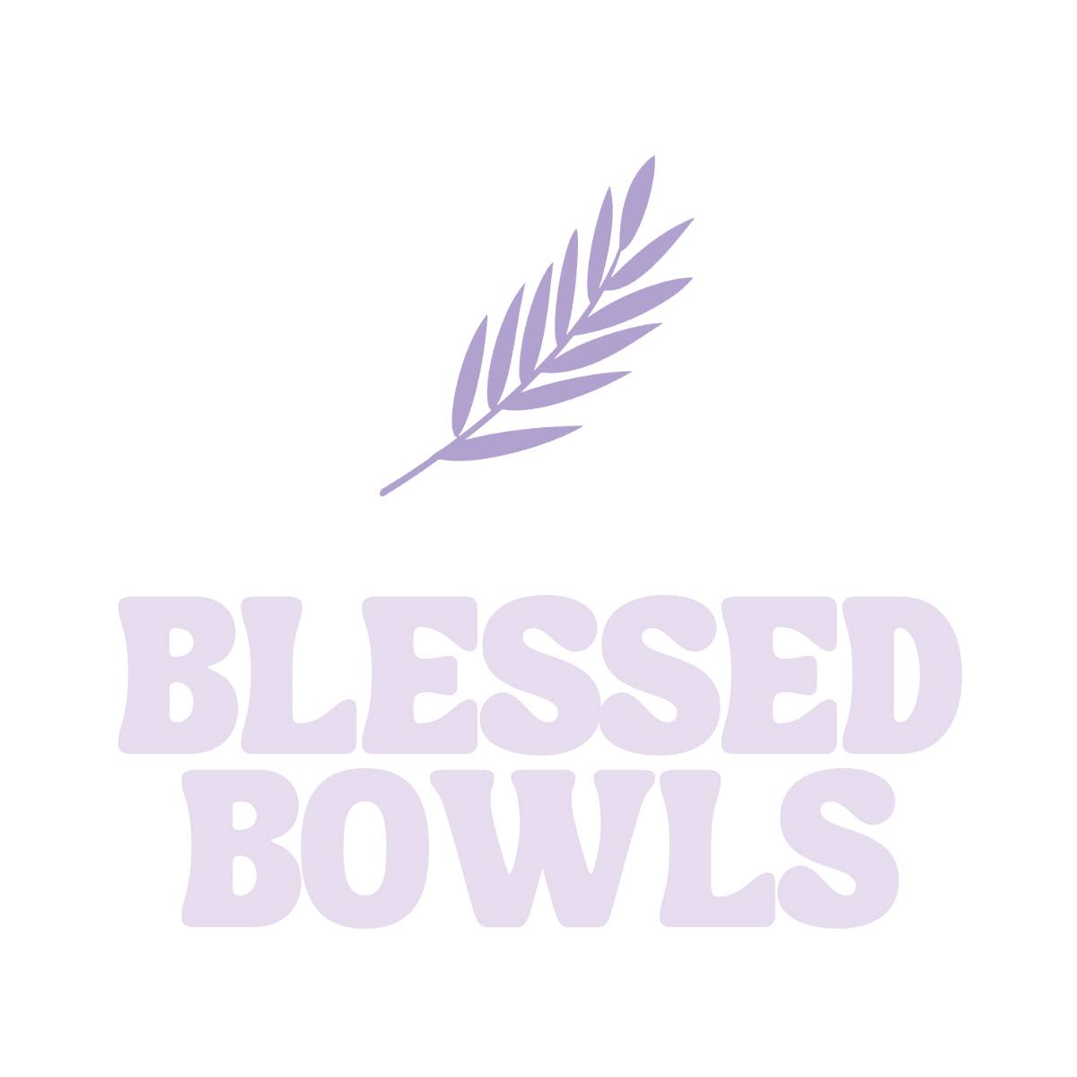 Blessed Bowls
