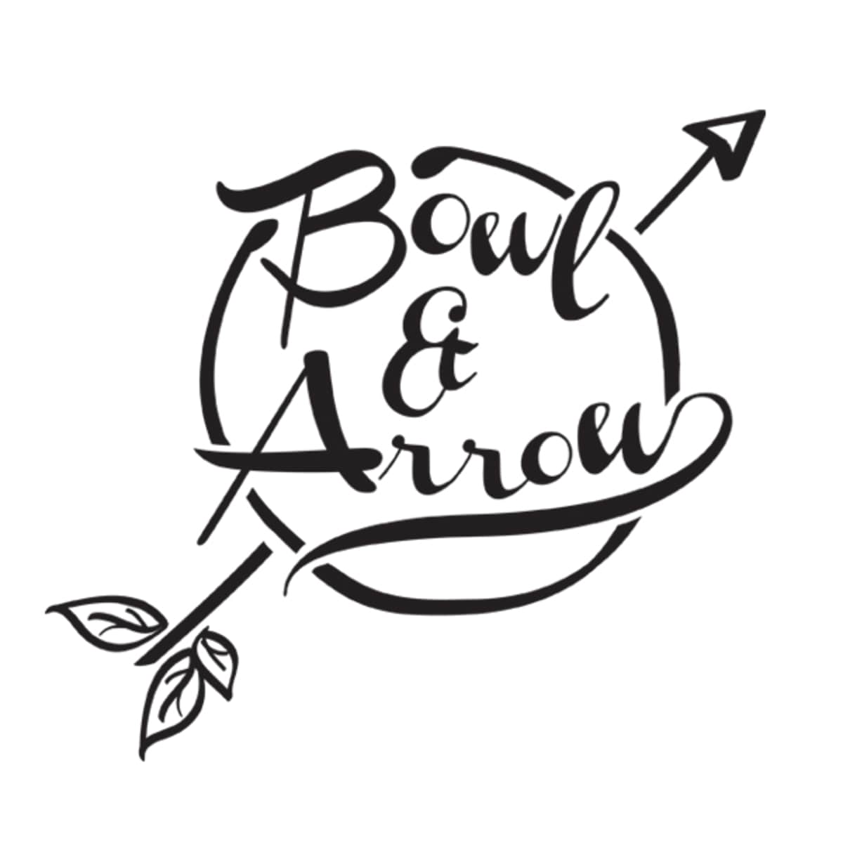 Bowl & Arrow