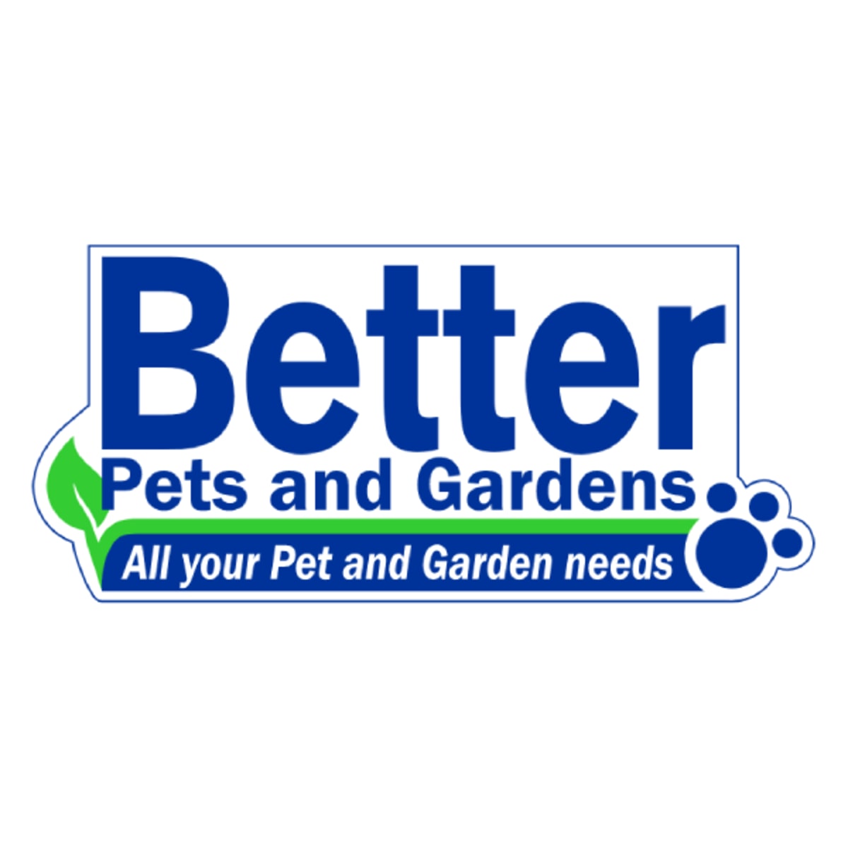 Better Pets and Gardens