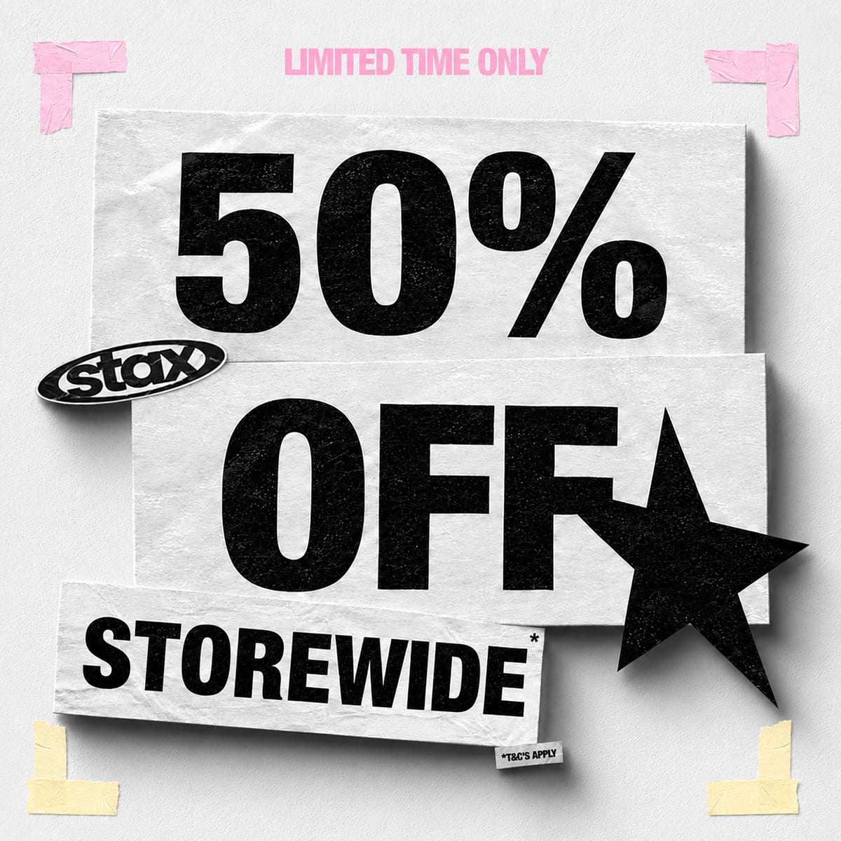 STAX.: EOFY SALE 50% OFF STOREWIDE*