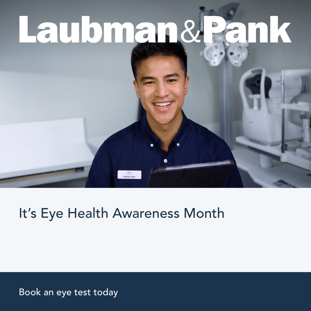 Laubman & Pank Optometrists: It's Eye Health Awarene