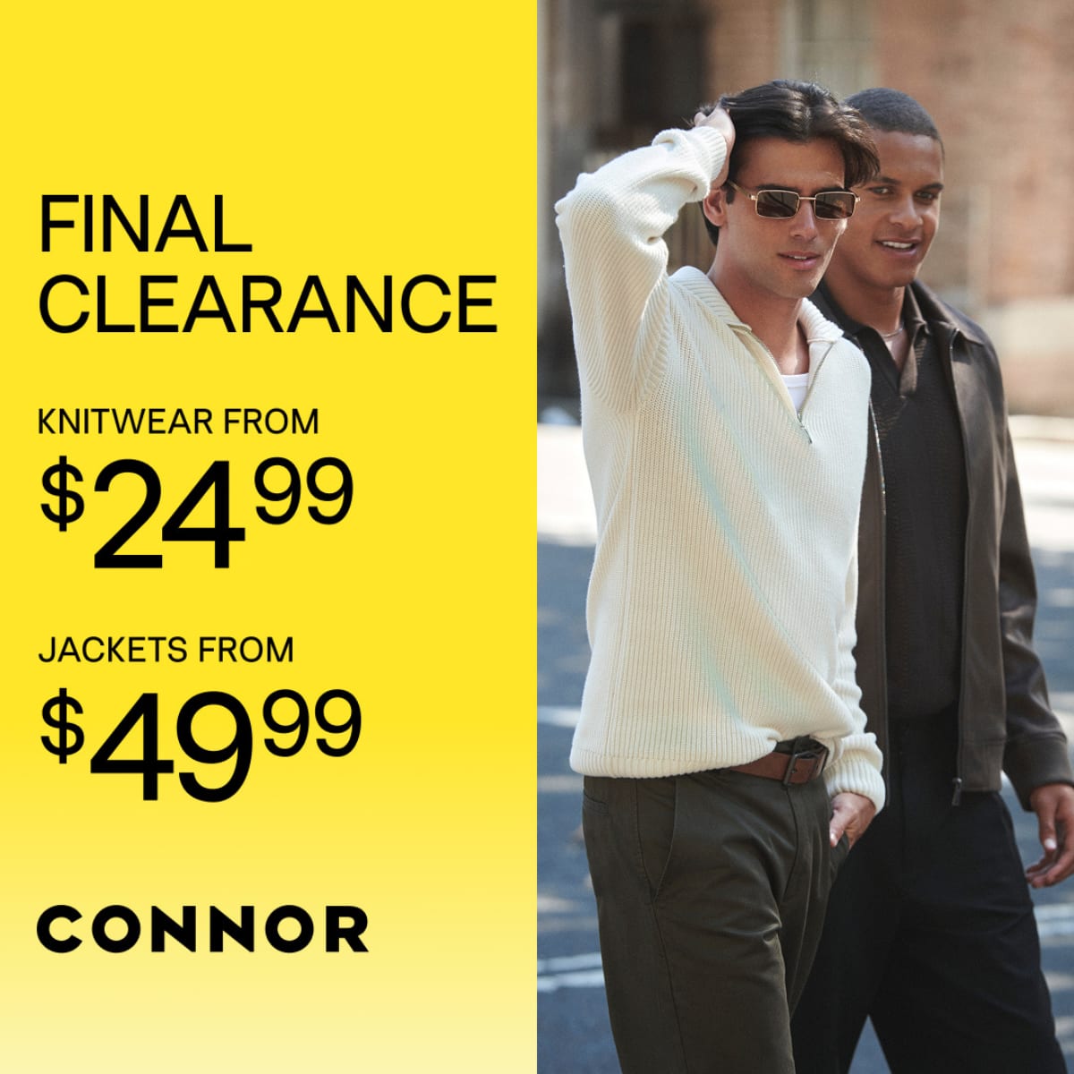 Connor: Final Clearance Sale At Connor