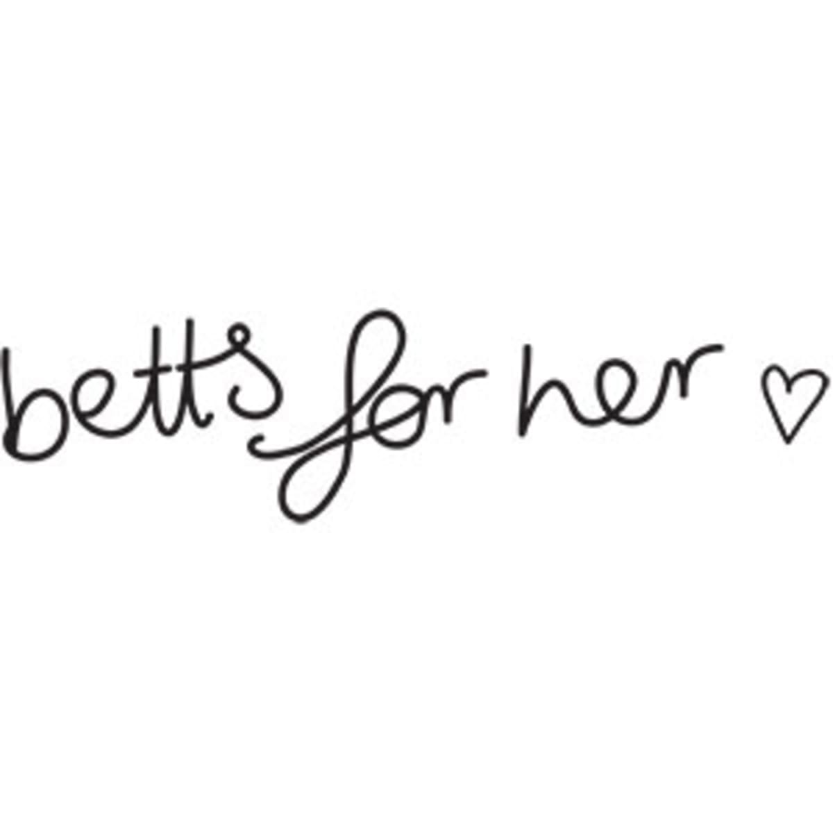 Betts For Her