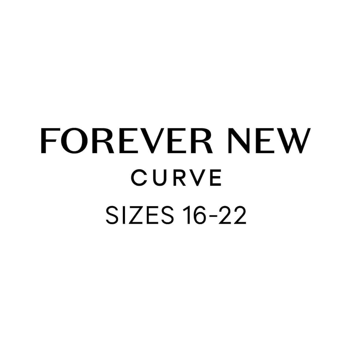 Forever New Curve