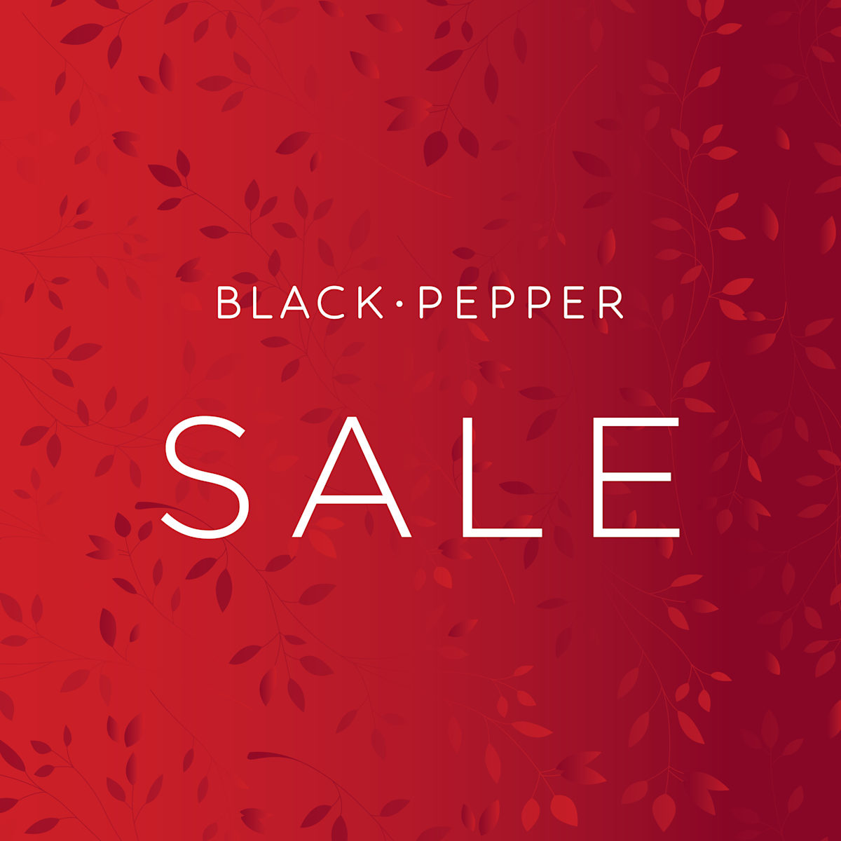 Black Pepper: Up to 50% off* - End of Season Sale