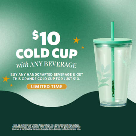 Starbucks: Sip in style with our $10 Cold Cup promo