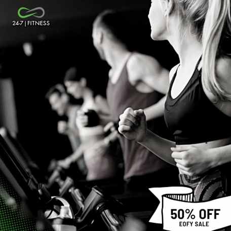 24-7 Fitness: End of financial year sale!